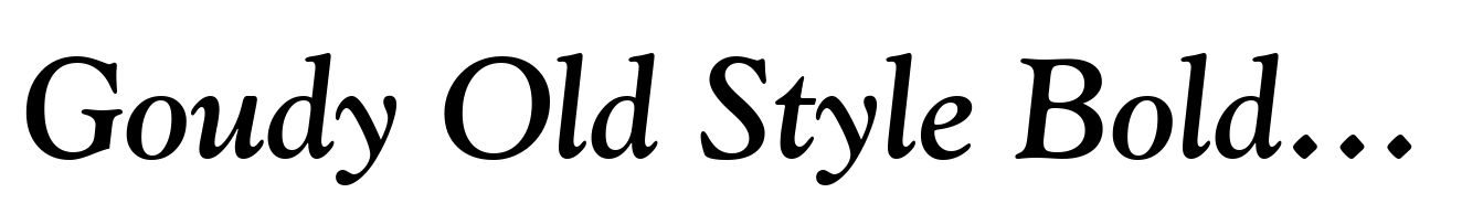Goudy Old Style Bold Italic